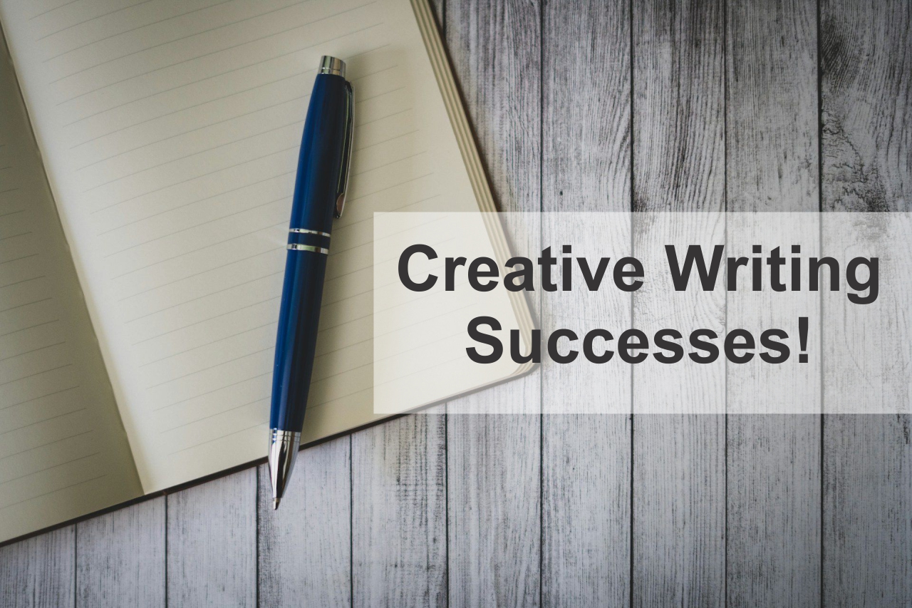 Creative Writing Successes